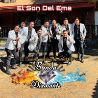 Banda Diamante - El Son Del Eme