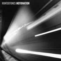 Huntertones - Motionation
