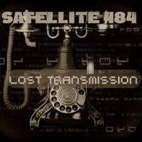 Satellite 484 - Lost Transmission