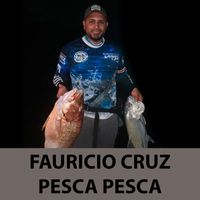 Fauricio Cruz - Pesca Pesca
