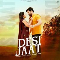 Gold E Gill - Desi Jaat