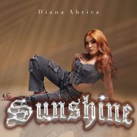 Diana Abrica - Sunshine