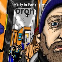 Oron - Party in Paris
