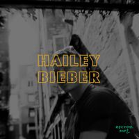 Hector - Hailey Bieber