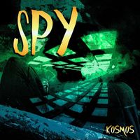 Kosmos - Spy (Explicit)