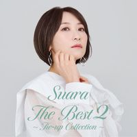 Suara - Suara The Best 2～Tie-up Collection～