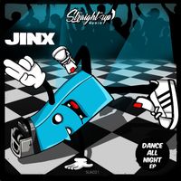 Jinx - Dance All Night