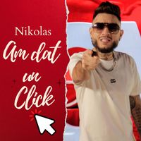 Nikolas - Am dat un click