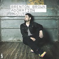 Brenton Brown - Adoration
