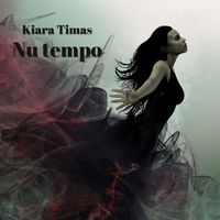 Kiara Timas - Nu Tempo
