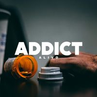 Alivo - Addict