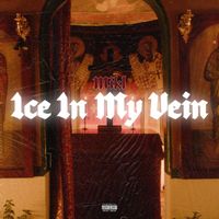 MIKL - Ice In My Vein (Explicit)