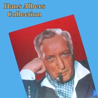 Hans Albers - Hans Albers Collection