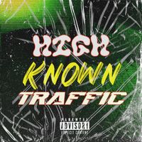 Known - High Traffic (Explicit)