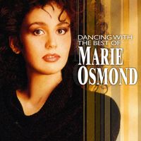Marie Osmond - Dancing With The Best Of Marie Osmond