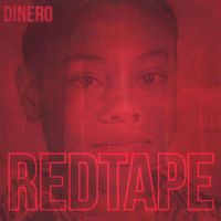 Dinero - RedTape (Explicit)