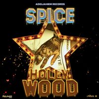 Spice - Hollywood