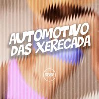 DJ Mano Maax and MC Fabinho da Osk featuring Prime Funk - Automotivo das Xerecada (Explicit)