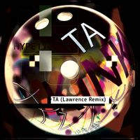 KiNK - Ta (Lawrence Remix)