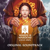 Audiokraft and Paradox Interactive - Crusader Kings III: Wards and Wardens (Original Game Soundtrack)