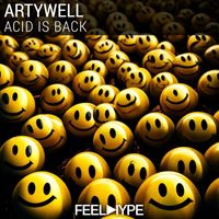 Artywell - Acid Is Back