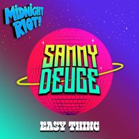 Sammy Deuce - Easy Thing