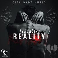 1qbanlink, City Gadz - Reality