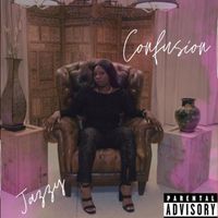 Jazzy - Confusion (Explicit)