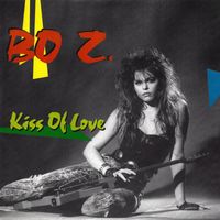 Bo Z. - Kiss Of Love (Remastered)