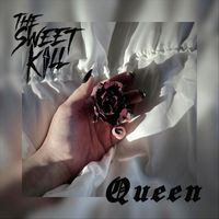 The Sweet Kill - Queen