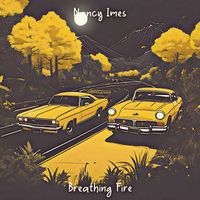Nancy Imes - Breathing Fire