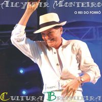 Alcymar Monteiro - Cultura Brasileira