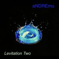 Andremu - Levitation Two