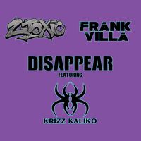 2toxic - DISAPPEAR (Explicit)