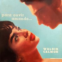 Waldir Calmon - Para Ouvir Amando N° 2