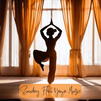 Yoga Waheguru - Sunday Flow Yoga Music - Soul Nourishing Tracks for Yoga