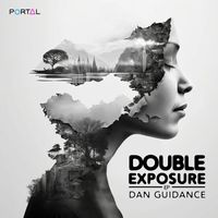 Dan Guidance - Double Exposure EP