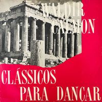 Waldir Calmon - Clássicos Para Dançar