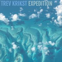 Trev Krikst - Expedition