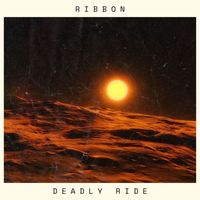 Deadly Ride - Ribbon