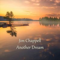 Jim Chappell - Another Dream