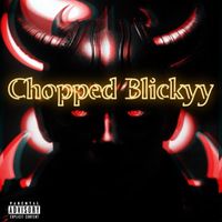 SUS - Chopped Blickyy (Explicit)