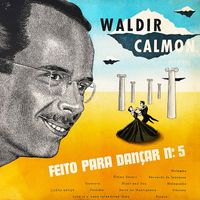 Waldir Calmon - Feito Para Dançar N° 5