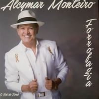 Alcymar Monteiro - Forrofagia