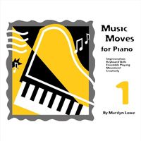 Marilyn Lowe - Music Moves for Piano: 1