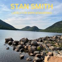 Stan Smith - Lately I've Been Wondering