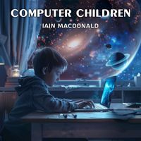 Iain MacDonald - Computer Children