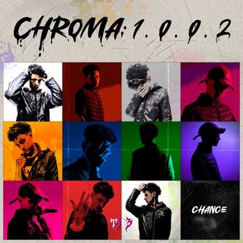 Chance - Chroma: 1.0.0.2 (Explicit)