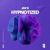 Jeef B - Hypnotized (Extended Mix)