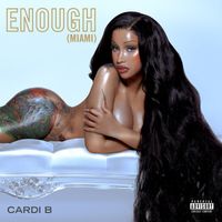 Cardi B - Enough (Miami) (Acapella [Explicit])